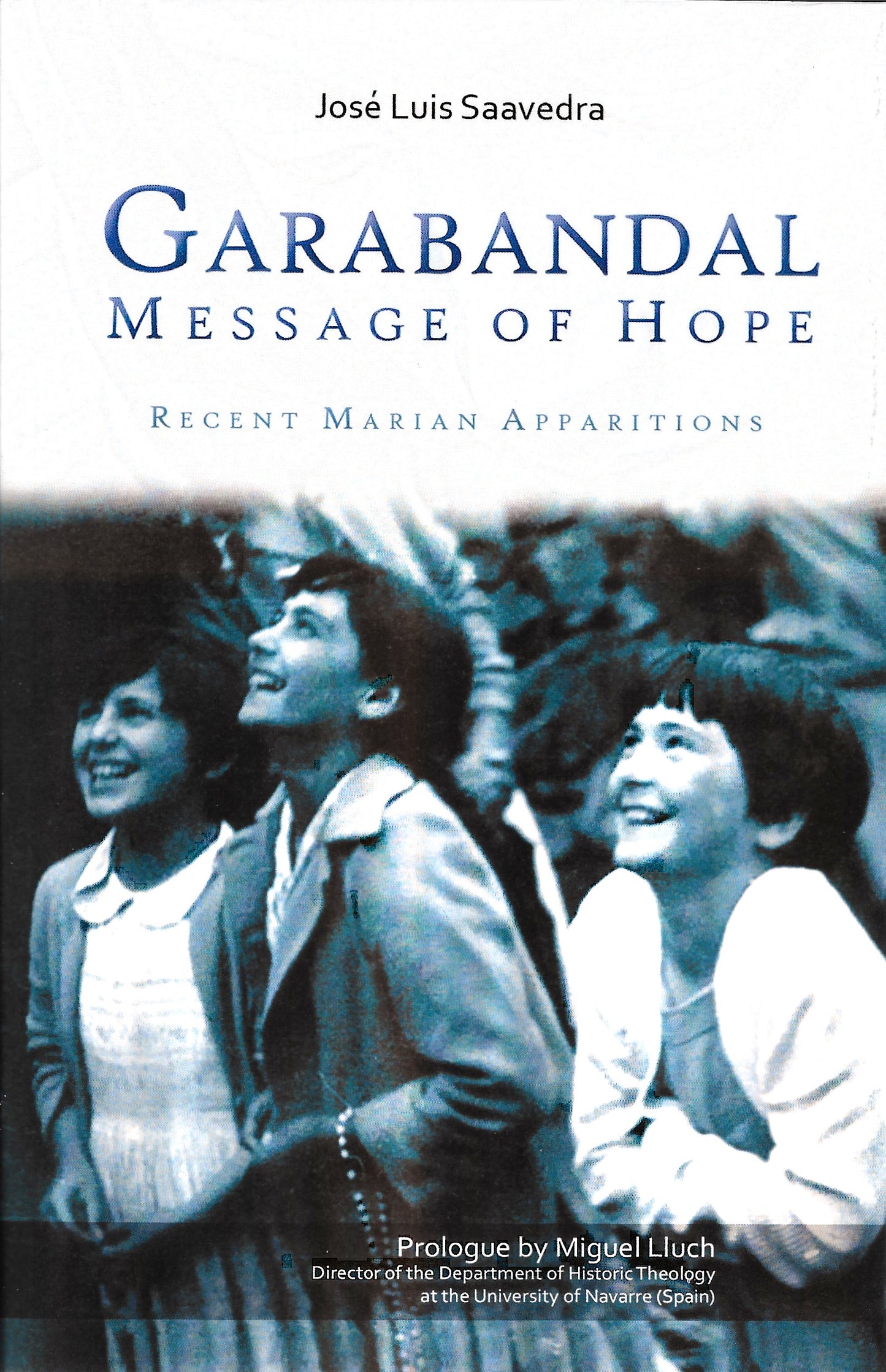Garabandal: Message of Hope